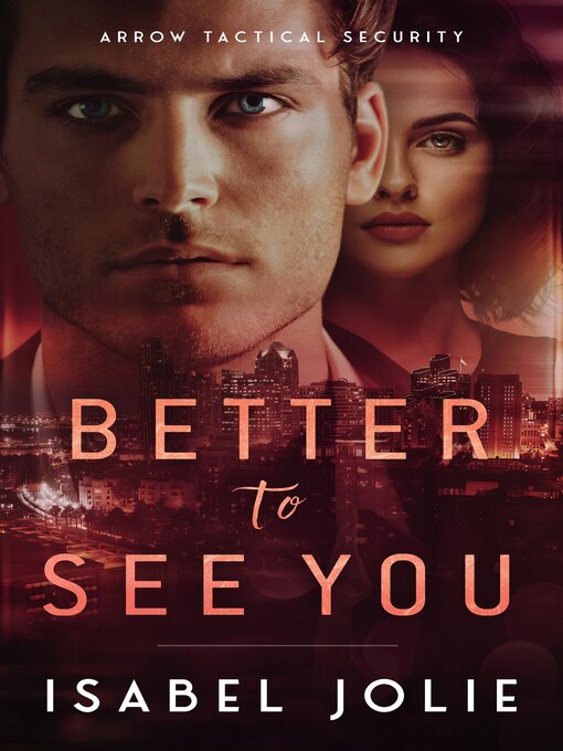 Title details for Better to See You by Isabel Jolie - Available